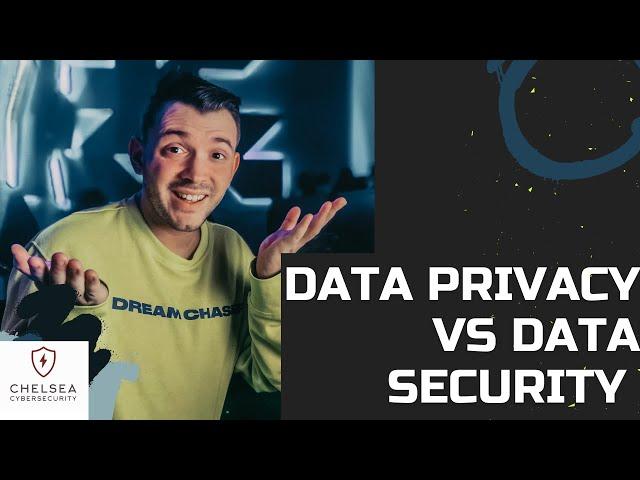 Data Security vs Data Privacy