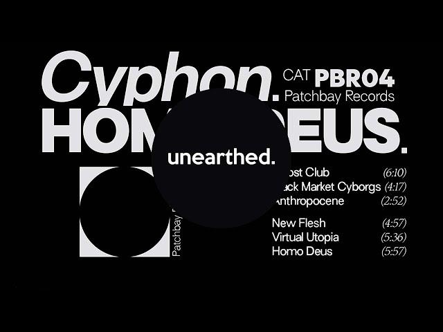 UE Premiere: Cyphon - New Flesh | Patchbay Records