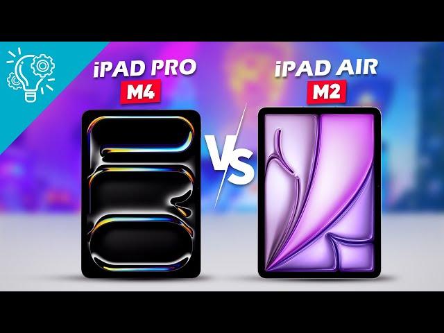 iPad Pro M4 vs iPad Air M2 | Which Offers Better Value?