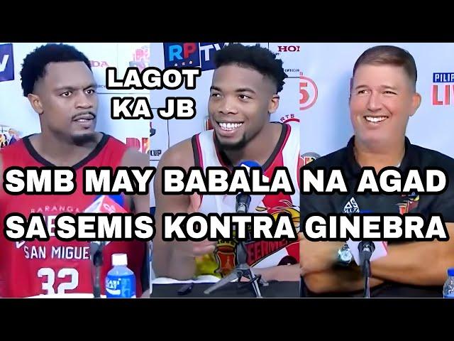 SMB MAY BABALA NA AGAD SA SEMIS KONTRA SA GINEBRA