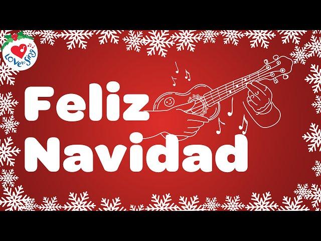 Feliz Navidad with Lyrics | Love to Sing Christmas Songs and Carols 