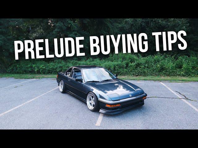 SO YOU WANT TO BUY A HONDA PRELUDE...
