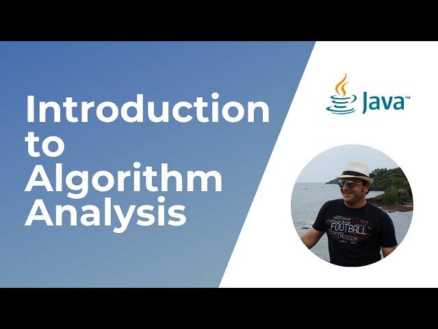 Introduction to Algorithm Analysis