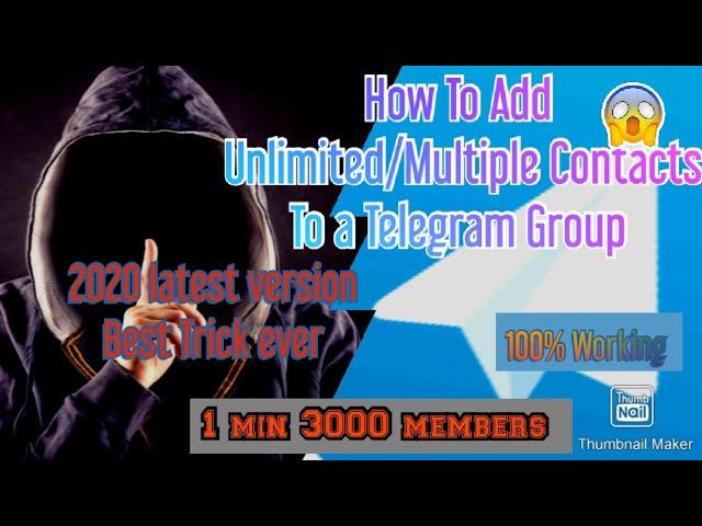 How to Add Multiple/Unlimited members to a Telegram Group / Channel