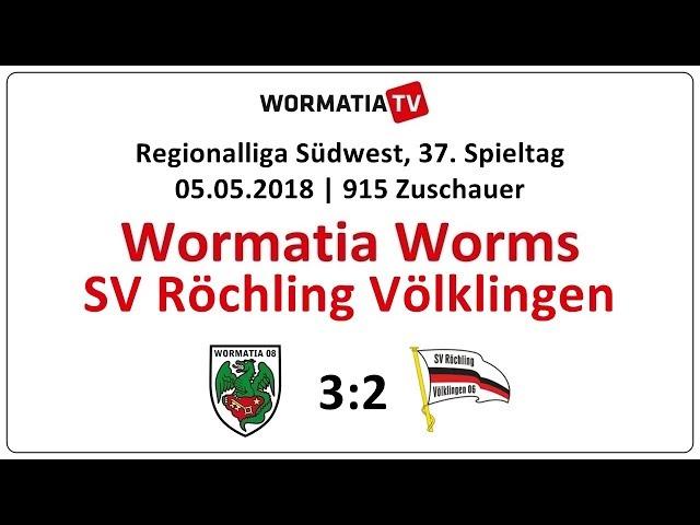 Zusammenfassung Wormatia - Röchling Völklingen 3:2 (05.05.2018)