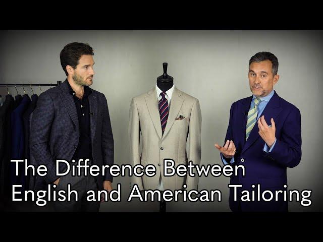 The Difference Between English and American Tailoring