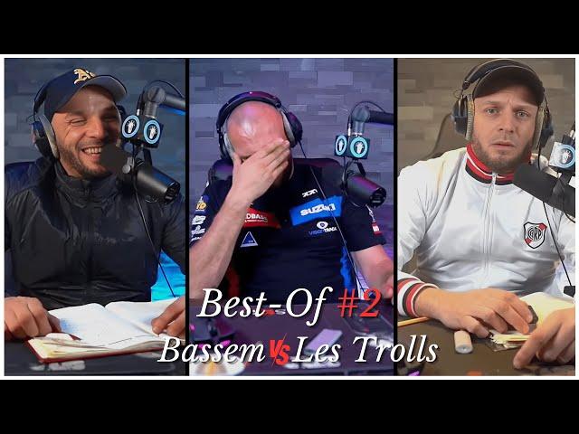 Bassem Vs Les Trolls #2 #bestof