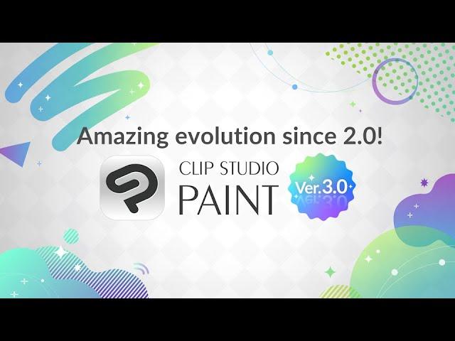 CLIP STUDIO PAINT Version 3.0 - weiter entwickelt seit Version 2.0.