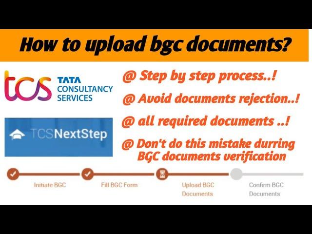 How To upload BGC documents in TCS Next Step || TCS BGC || TCS.