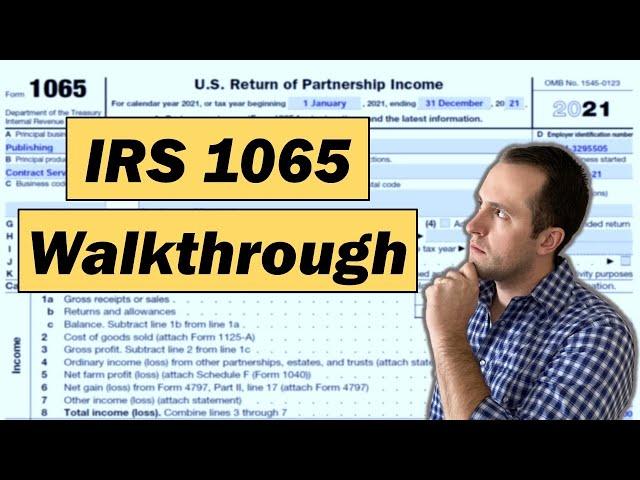 2022 IRS Form 1065 Walkthrough | Partnership Tax Return