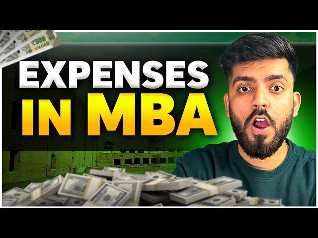 Worried About Expenses in MBA?  MBA Life  Life at IIMs