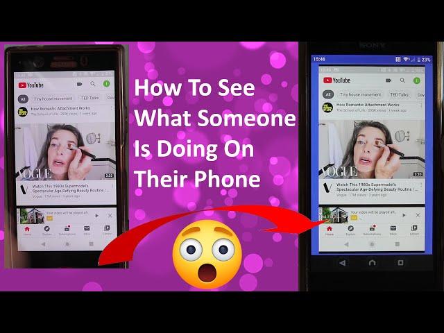 How To See What Someone Is Doing On Their Phone