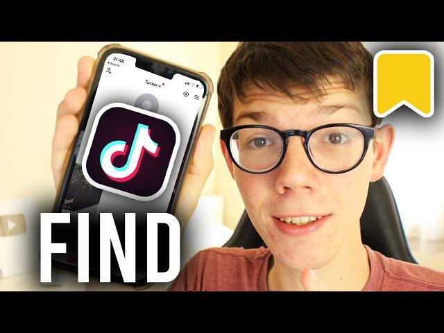 How To Find Saved Videos On TikTok - Full Guide