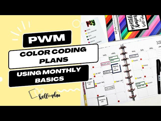 Plan with Me- Color Coding My Monthly Layout- Using Monthly Basics