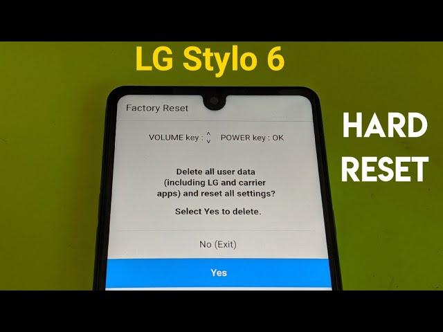 LG Stylo 6 Hard reset  and factory data reset