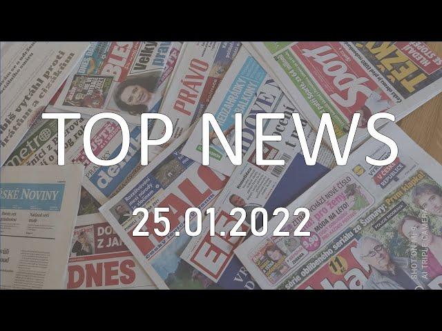 TOP NEWS - Co řeší dnešní tisk? Úterý 25. 1. 2022