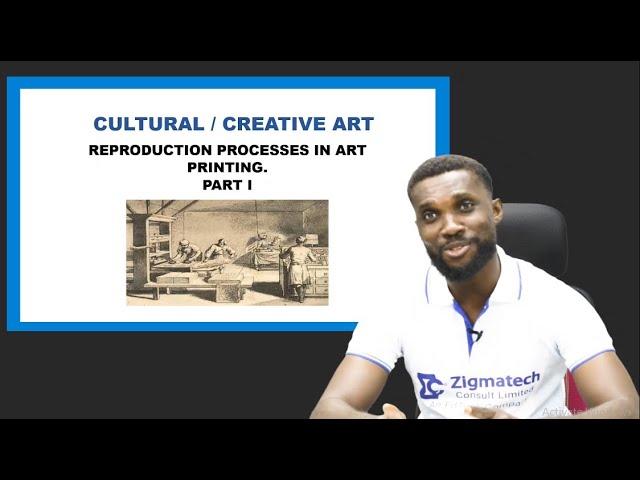 REPRODUCTION PROCESSES IN ART PRINTING I | FINE ART | EXAM GUIDE | LEARNING HUB | ZIGMATECH CONSULT