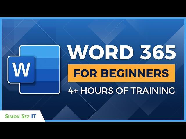 Microsoft Word 365 for Beginners: 4+ Hour Training Course