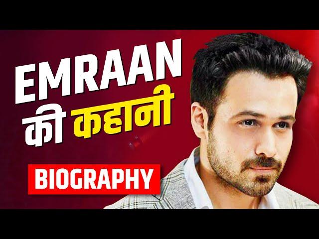 Emraan Hashmi Biography in Hindi | Bollywood Actor Life Story | New Movie