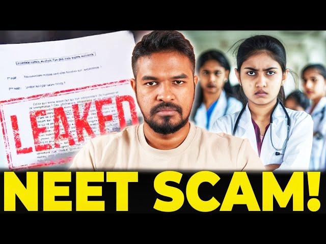  NEET Scam - Paper Leaked! 