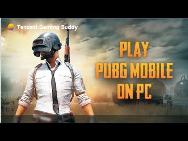 How to Download & Install Official PUBG Mobile | Tencent Gaming Buddy Android Emulator on Pc