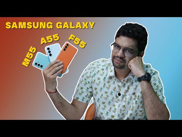 Samsung Galaxy F55 vs Samsung Galaxy M55 vs Samsung Galaxy A55 | Which is the Best Phone for you!