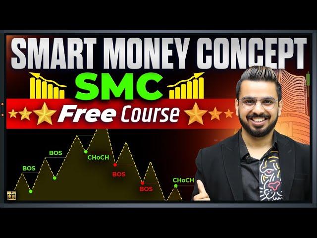 Smart Money Concept Free Course | Learn SMC to Trade in Stock Market