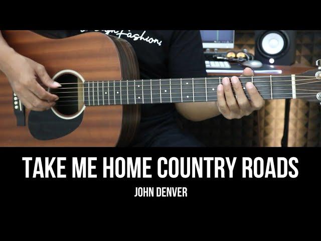 Take Me Home, Country Roads - John Denver | EASY Guitar Tutorial with Chords / Lyrics