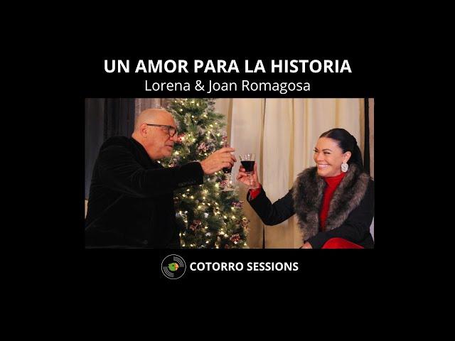 Cotorro Sessions - Un amor para la historia - Lorena ft. Joan Romagosa