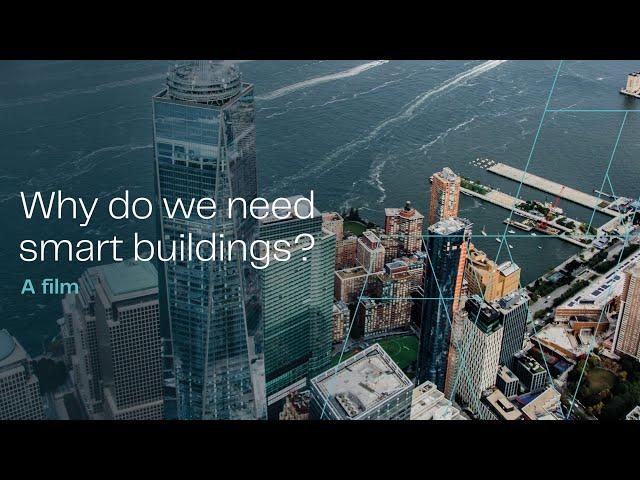 Why do we need smart buildings?