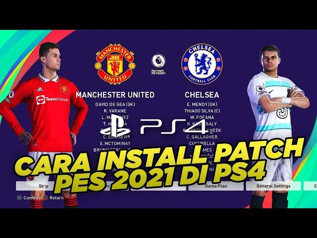 CARA INSTALL PATCH PES 2021 OPTION FILE DI PS4