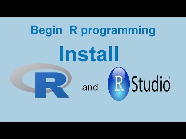 R for absolute beginners 1 : Installation of R programming and R studio