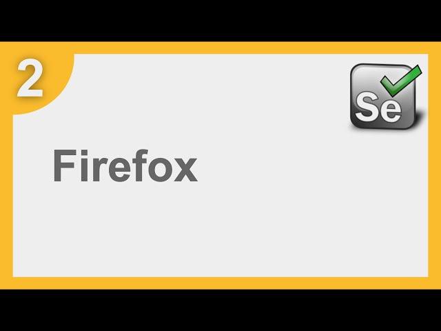 Selenium Framework for Beginners 2 | How to run Selenium tests on Firefox - Geckodriver