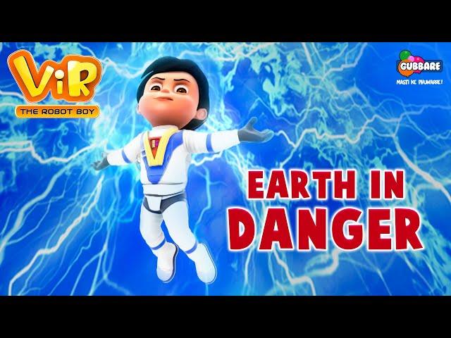 Earth In Danger | ViR- The Robot Boy | Action Cartoon for Kids | Everyday 7 AM Onwards | Gubbare TV