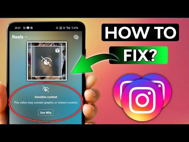 How to Fix Instagram Sensitive Content Issue | Reel Not Showing? Fix This Glitch Now! (2025)