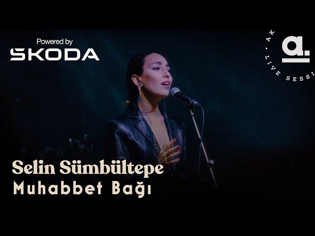 Selin Sümbültepe - Muhabbet Bağı (Galataport Port Sessions Powered By @SkodaTurkiye  @Akustikhane