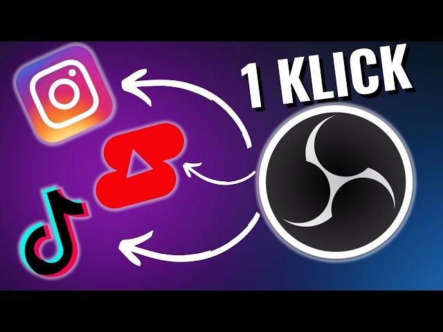 Das BESTE OBS Plugin seit langem! Clips für TikTok etc. mit nur einem Klick