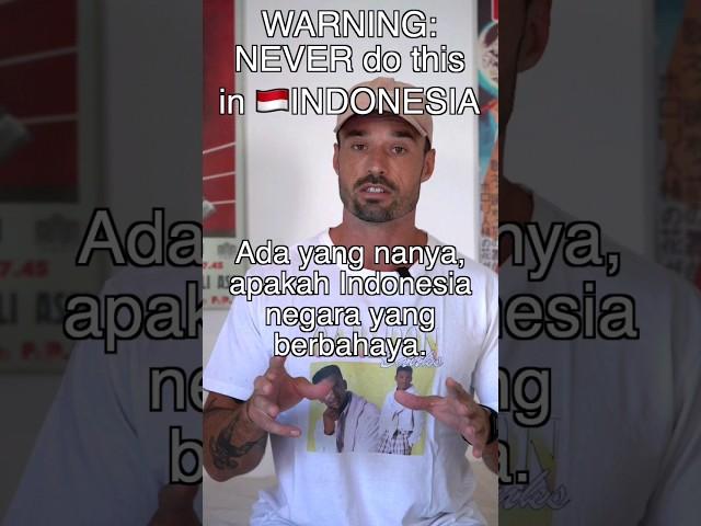 NEVER do this in Indonesia!  #indonesia #bali #important #perhatian