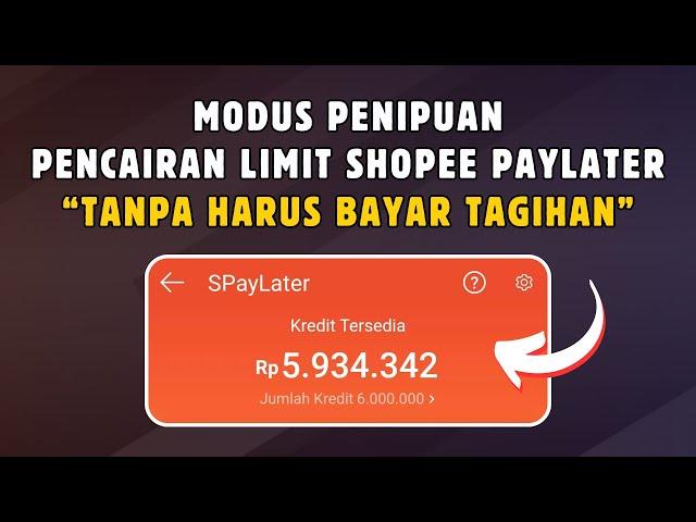 Modus Penipuan Pencairan Shopee Paylater Tanpa Harus Bayar Tagihan