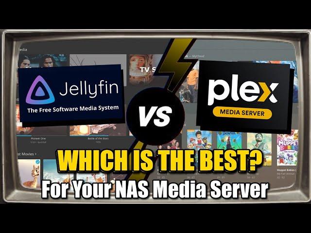 Plex vs Jellyfin - Which Should You Use on Your NAS?