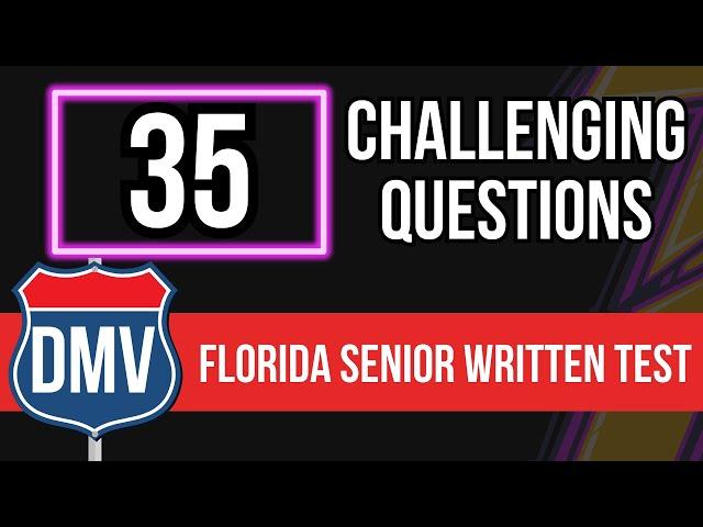 Florida DMV Senior Written Test 2025 (35 Questions & Answers with Breakdown)