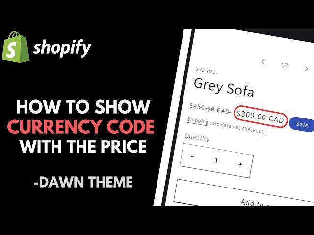 Shopify Dawn Theme: How to Show Currency Code in the Product Price