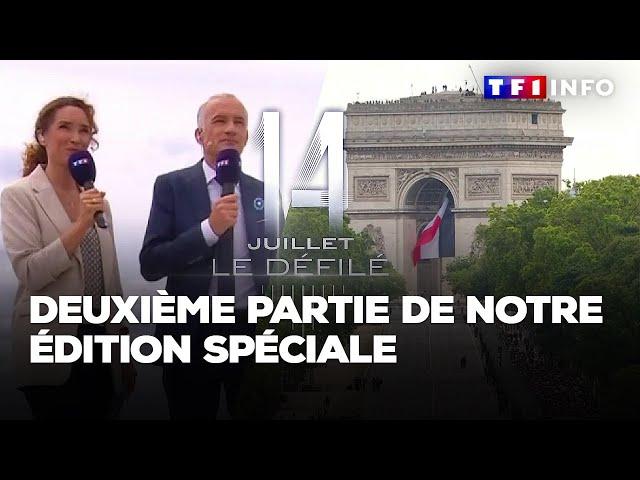 14 juillet : deuxième partie de notre édition spéciale