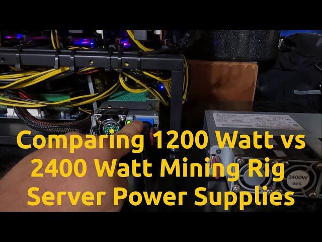 Comparing 1200 Watt vs 2400 Watt Mining Rig Server Power Supplies from Parallel Miners