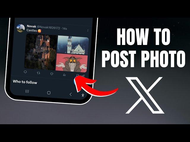 How to Post a Photo on X (Twitter)