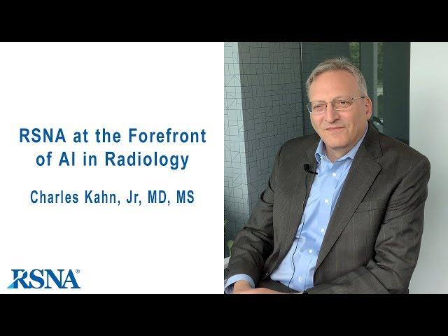 RSNA at the Forefront of AI in Radiology