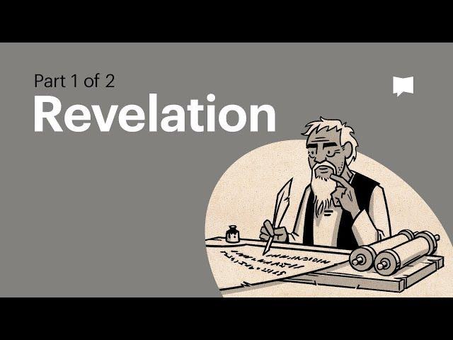 Book of Revelation Summary: A Complete Animated Overview (Part 1)