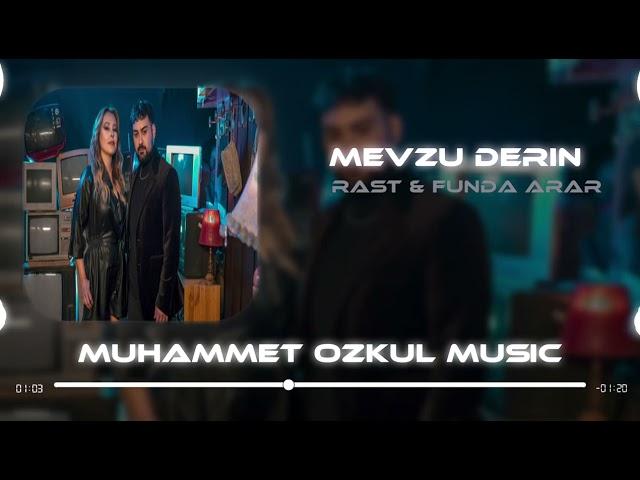 Funda Arar & Rast - Mevzu Derin ( Muhammet Özkul Remix )