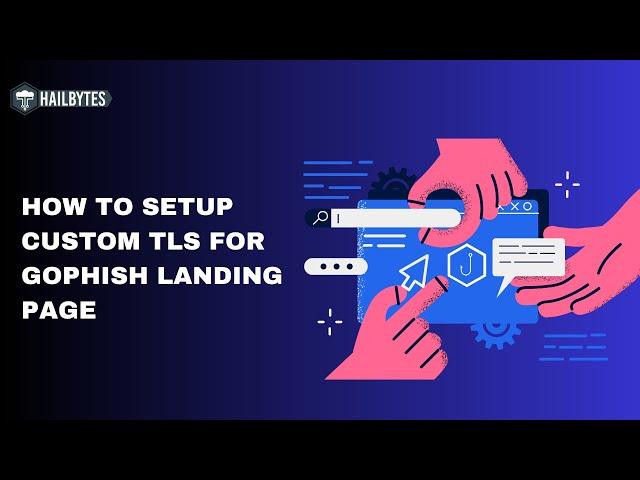 How to setup custom TLS for Gophish Landing Page