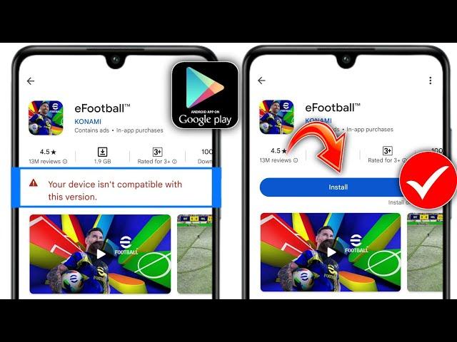 Fix eFootball 2025 Not Compatible with Your Device | Your Device Isn't Compatible With This Version